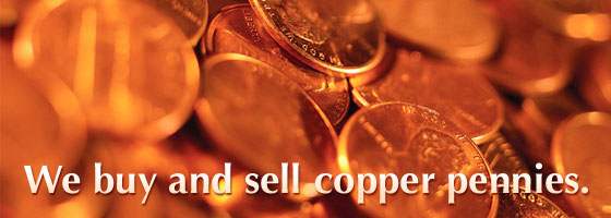We buy and sell copper pennies